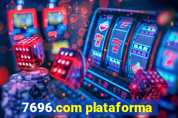 7696.com plataforma